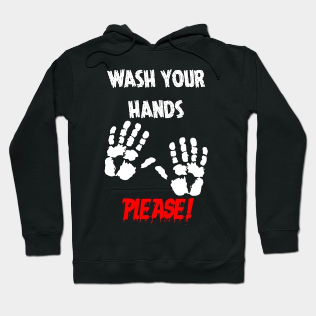 Wash Your Hands Hoodie by Logo Maestro